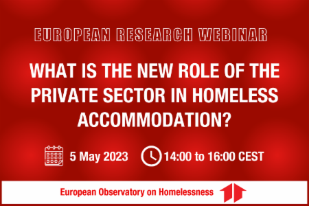 >Webinar - What is the new role of the private sector in homeless accommodation?