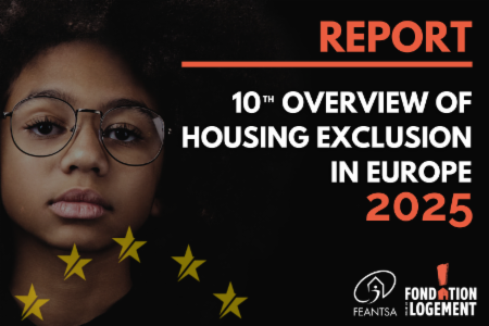 >10th Overview of Housing Exclusion in Europe