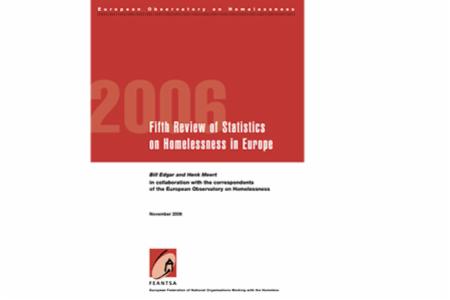 Fifth Review of Statistics on Homelessness in Europe (2006)
