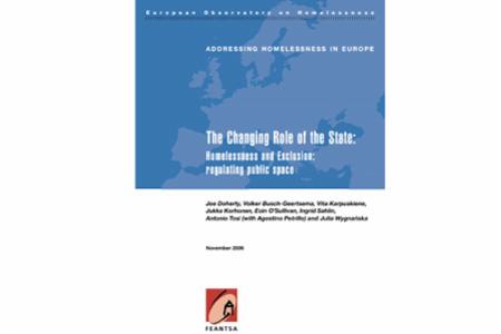 The Changing Role of the State - Homelessness and Exclusion: Regulating Public Space (2006)