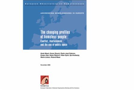The Changing Profiles of Homeless People - Conflict, Rooflessness and the use of Public Space (2006)