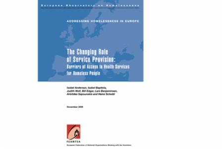 The Changing Role of Service Provision - Barriers of Access to Health Services for Homeless People (2006)