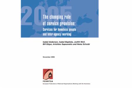 The Changing Role of Service Provision - Services for Homeless People and Inter-agency Working (2005)